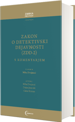 Zakon o detektivski dejavnosti (ZDD-2) s komentarjem